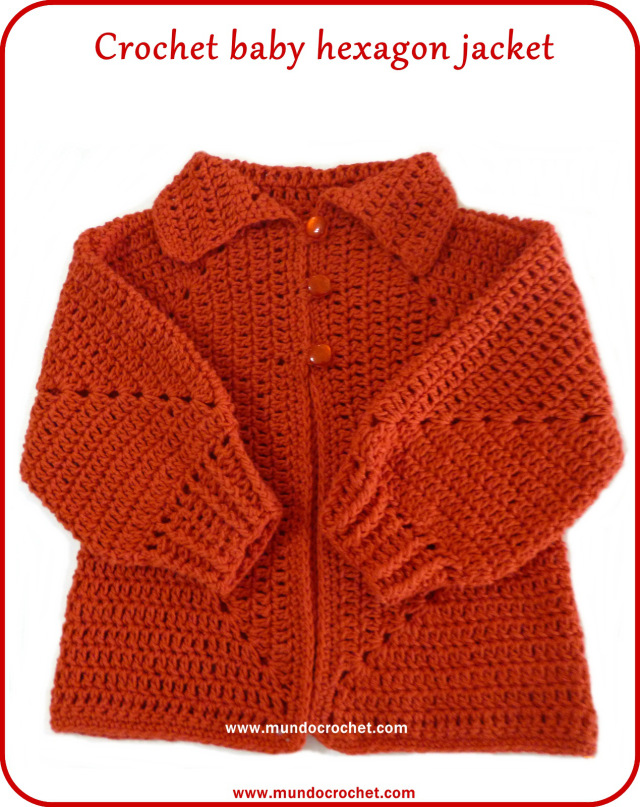 Crochet baby hexagon jacket with no holes: Free pattern and Tutorial