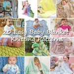 20 Easy Baby Blanket Knitting Patterns