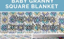 Baby Granny Square Blanket Step by Step Tutorial