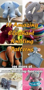 15 Amazing Elephant Knitting Patterns