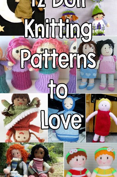 12 Doll Knitting Patterns to Love and Cherish