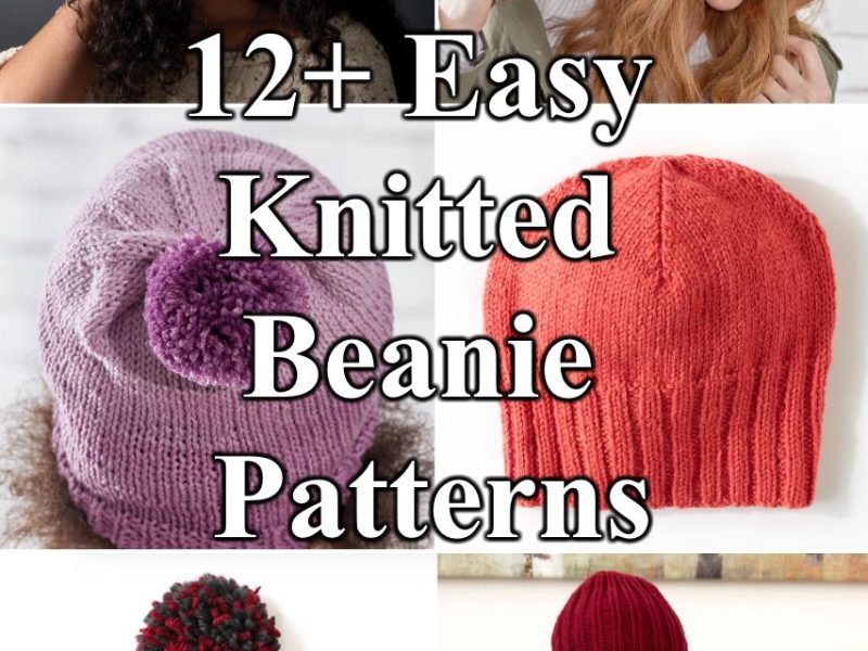 12+ Easy Knitted Beanie Pattern