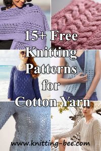 15+ Free Knitting Patterns for Cotton Yarn to Download