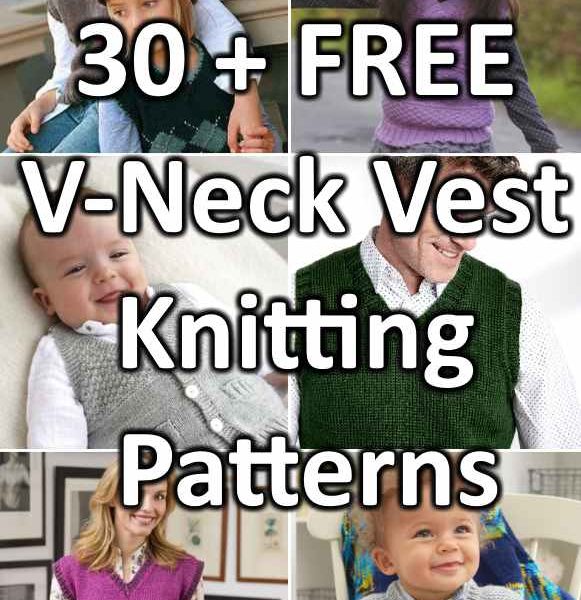 30 + Free V Neck Vest Knitting Patterns