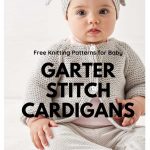 Free knitting patterns for baby garter stitch cardigans
