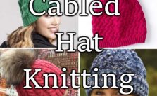 20+ Free Cabled Hat Knitting Patterns