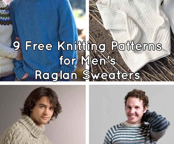 9 Free Knitting Pattern for Men’s Raglan Sweater