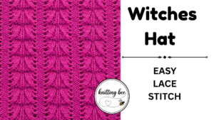 Witches Hat EASY Lace Stitch Knitting Tutorial