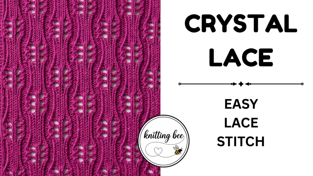 Free Knitting Stitch - Crystal Lace