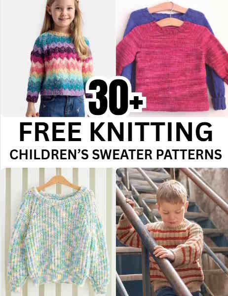 Free Knitting Patterns for Children’s Sweaters (Ages 2 to 12) – PDFs