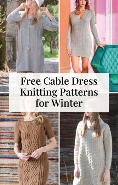 Stunning Free Cable Dress Knitting Patterns for Winter