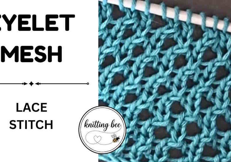 Eyelet Mesh Knitting Stitch FREE
